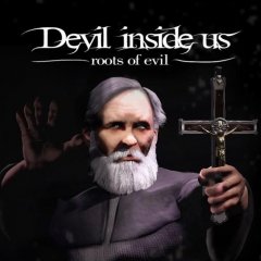 Devil Inside Us: Roots Of Evil (EU)