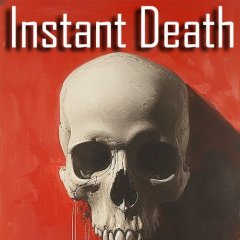 Instant Death (EU)
