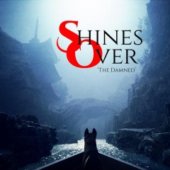 Shines Over: The Damned (EU)
