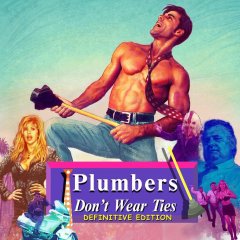 Plumbers Don\'t Wear Ties: Definitive Edition [Download] (EU)