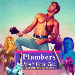 Plumbers Don\'t Wear Ties: Definitive Edition [Download] (EU)