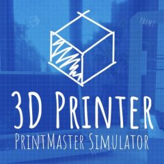 3D Printer: PrintMaster Simulator (EU)