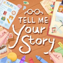 Tell Me Your Story (EU)