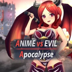 Anime Vs Evil: Apocalypse (EU)