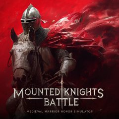 Mounted Knights Battle: Medieval Warrior Honor Simulator (EU)