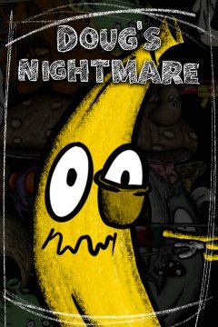 <a href='https://www.playright.dk/info/titel/dougs-nightmare'>Doug's Nightmare</a>    2/30