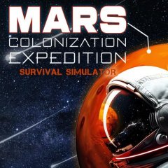 Mars Colonization Expedition: Survival Simulator (EU)