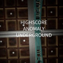 HighScore Anomaly Underground (EU)