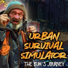 Urban Survival Simulator: The Bum's Journey (EU)