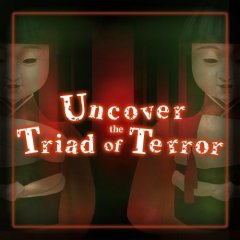 Uncover The Triad Of Terror (EU)