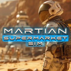 Martian Supermarket Sim (EU)