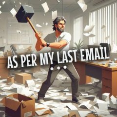 As Per My Last Email (EU)