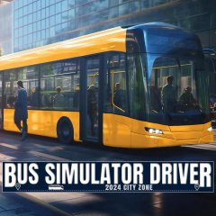 Bus Simulator Driver 2024: City Zone (EU)