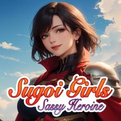 Sugoi Girls: Sassy Heroine (EU)