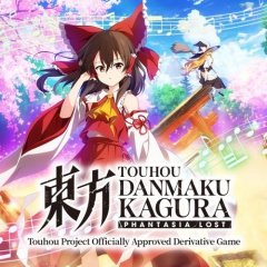 Touhou Danmaku Kagura: Phantasia Lost (EU)