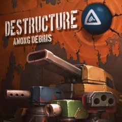 Destructure: Among Debris (EU)