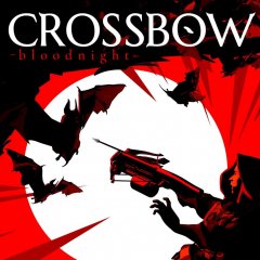 Crossbow: Bloodnight (EU)