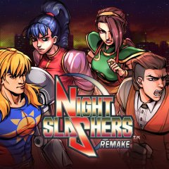 Night Slashers: Remake (EU)