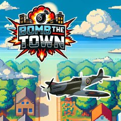 Bomb The Town (EU)