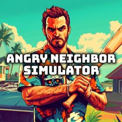 Angry Neighbor Simulator (EU)