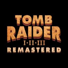 Tomb Raider I-III Remastered [Download] (EU)