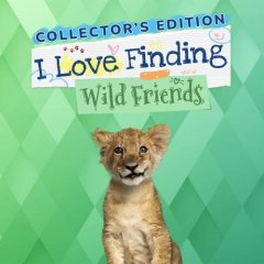 I Love Finding Wild Friends: Collector's Edition (EU)