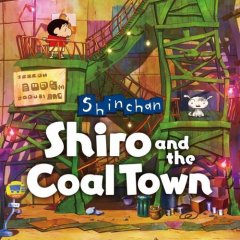 Shin Chan: Shiro And The Coal Town (EU)