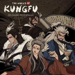 World Of Kungfu, The: Dragon And Eagle (EU)