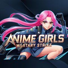 <a href='https://www.playright.dk/info/titel/anime-girls-military-strike'>Anime Girls Military Strike</a> &nbsp;  1/30