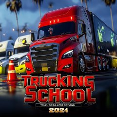 Trucking School: Truck Simulator Driving 2024 (EU)