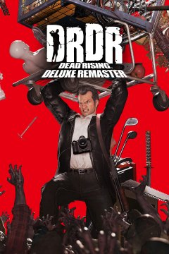 Dead Rising: Deluxe Remaster [Download] (EU)