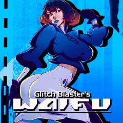 Glitch Blaster's Waifu (EU)