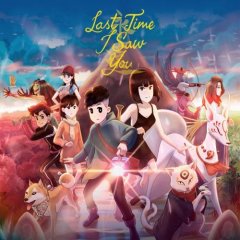 Last Time I Saw You [Download] (EU)