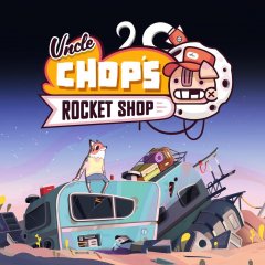 Uncle Chop's Rocket Shop (EU)