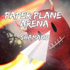 Paper Plane Arena: Shamans (EU)