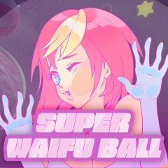 Super Waifu Ball (EU)