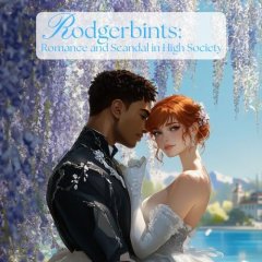Rodgerbints: Romance And Scandal In High Society (EU)