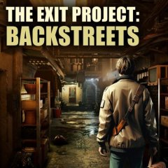 Exit Project, The: Backstreets (EU)