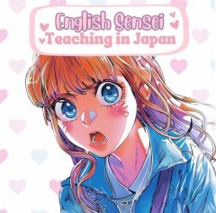 English Sensei: Teaching In Japan (EU)