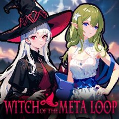 Witch Of The Meta Loop (EU)