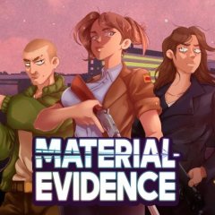 Material Evidence (EU)