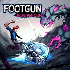 Footgun: Underground (EU)
