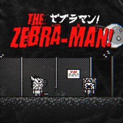 Zebra-Man!, The (EU)