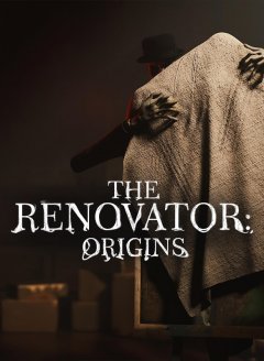 Renovator, The: Origins (EU)