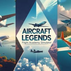 Aircraft Legends: Flight Academy Simulator (EU)