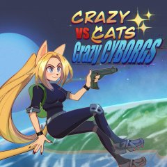 Crazy Cats Vs. Crazy Cyborgs (EU)