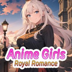 Anime Girls: Royal Romance (EU)