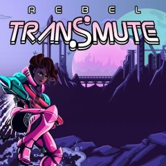 Rebel Transmute [Download] (EU)