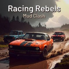 Racing Rebels Mud Clash (EU)