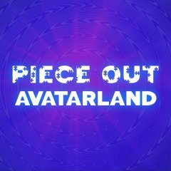 Piece Out: Avatarland (EU)